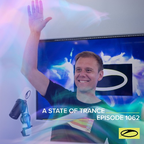Armin van Buuren - A State of Trance 1062  › Торрент